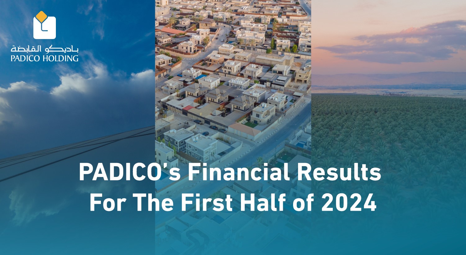 PADICO’s Financial Results for The First Half of 2024